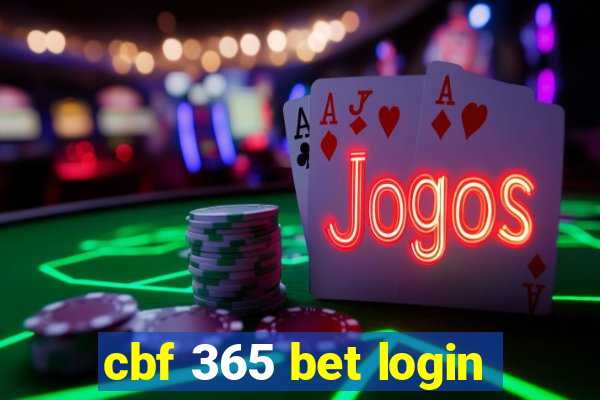 cbf 365 bet login